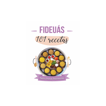 Fideuás 101 recetas